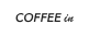 COFFEE in